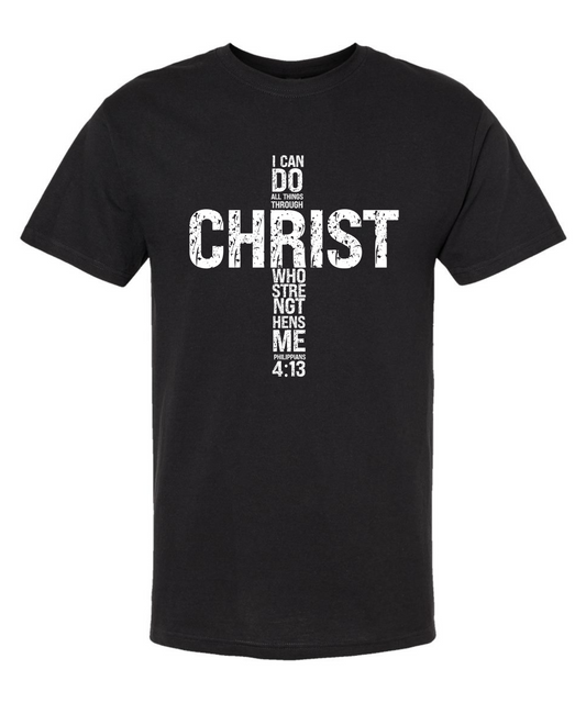 I Can Do All Things Through Christ *Front Design* |Tee