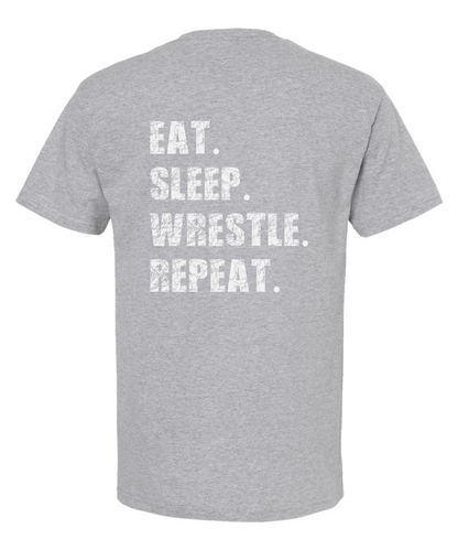 Eat. Sleep. Wrestle. Repeat. *Front and Back Design* |Tee