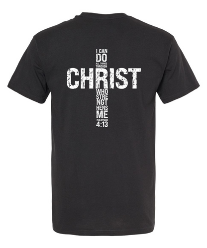 I Can Do All Things Through Christ *Front and Back Design* |Tee