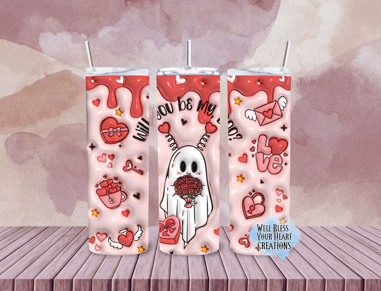 Will You Be My BOO? Valentines |Skinny Tumbler 20oz