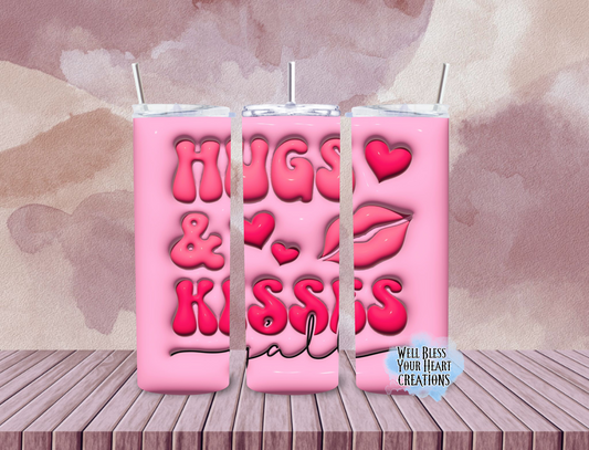 Hugs & Kisses Yall |Skinny Tumbler 20oz