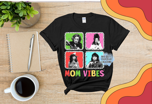 Mom Vibes Tee