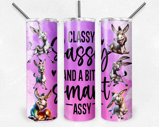 Classy Sassy and a Bit Smart Assy 20oz Skinny Tumbler